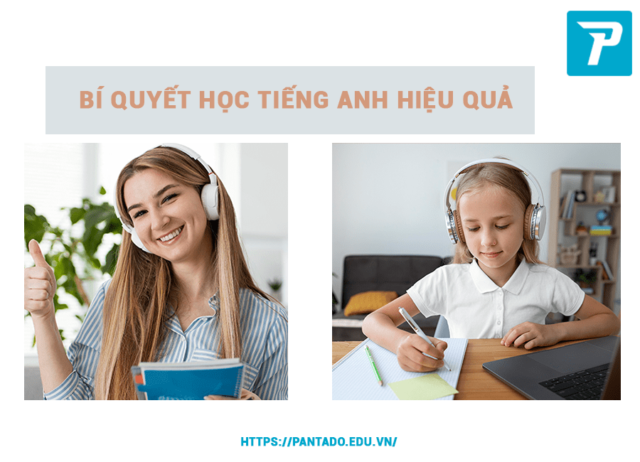 Bí quyết học tiếng Anh hiệu quả